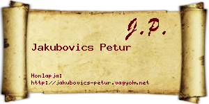 Jakubovics Petur névjegykártya
